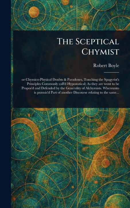 Kniha The Sceptical Chymist 