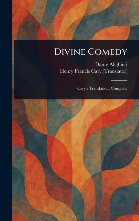 Kniha Divine Comedy Henry Francis Cary