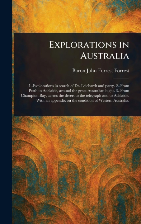 Kniha Explorations in Australia 
