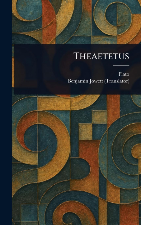 Kniha Theaetetus Benjamin Jowett