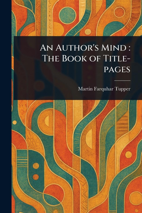 Knjiga An Author's Mind 