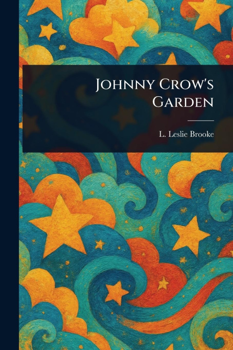 Kniha Johnny Crow's Garden 