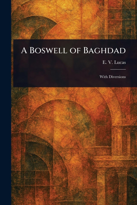 Kniha A Boswell of Baghdad 