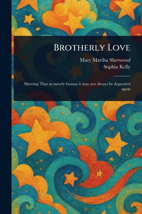 Libro Brotherly Love Sophia Kelly