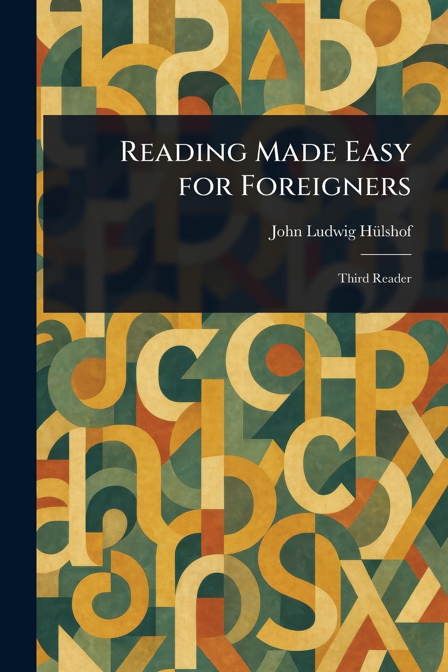 Kniha Reading Made Easy for Foreigners 