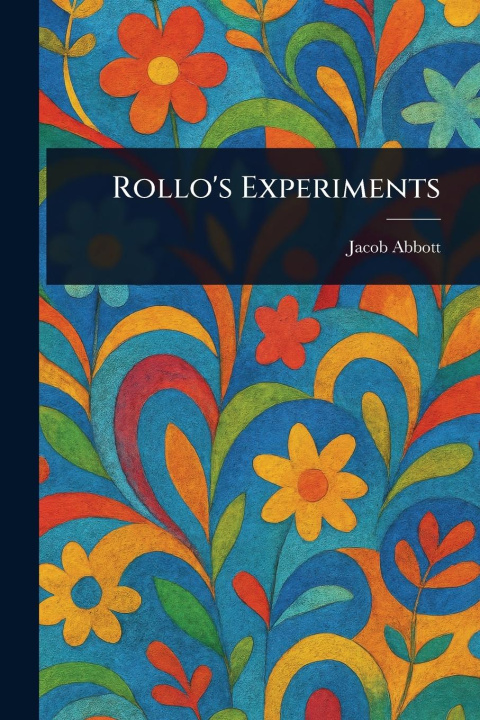 Kniha Rollo's Experiments 