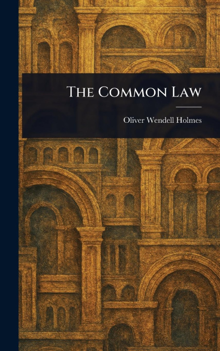 Kniha The Common Law 
