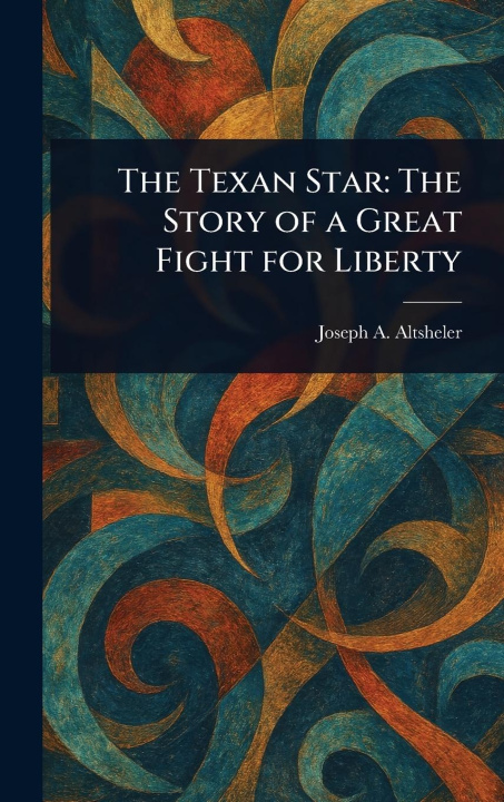 Kniha The Texan Star 