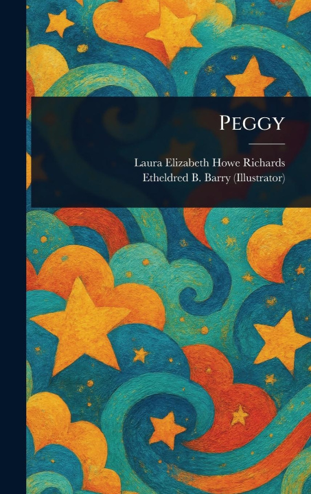 Kniha Peggy Etheldred B (Etheldred Breeze) Barry