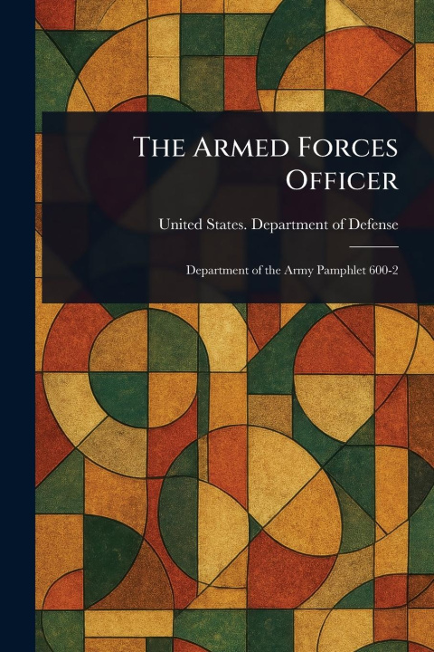 Kniha The Armed Forces Officer 