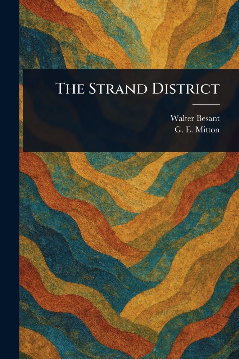 Kniha The Strand District G E (Geraldine Edith) Mitton