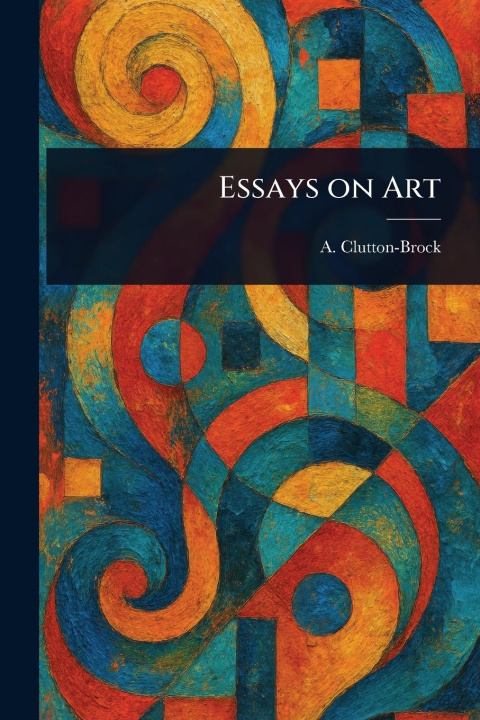 Kniha Essays on Art 
