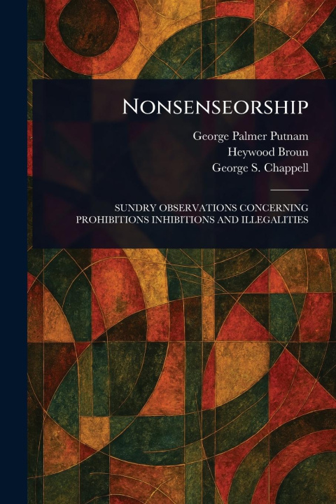 Buch Nonsenseorship Heywood Broun