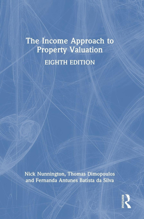 Kniha The Income Approach to Property Valuation Nick Nunnington