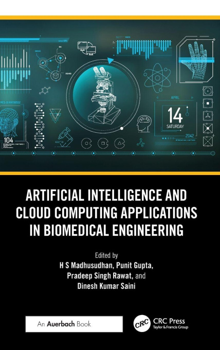Livro Artificial Intelligence and Cloud Computing Applications in Biomedical Engineering Punit Gupta