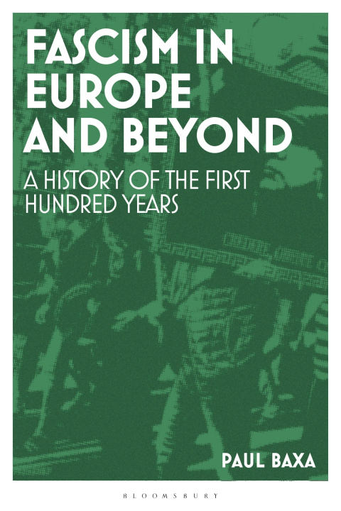 Knjiga Fascism in Europe and Beyond Baxa