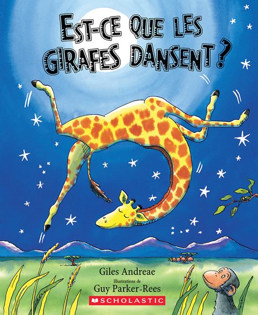 Book Est-CE Que Les Girafes Dansent? Guy Parker-Rees