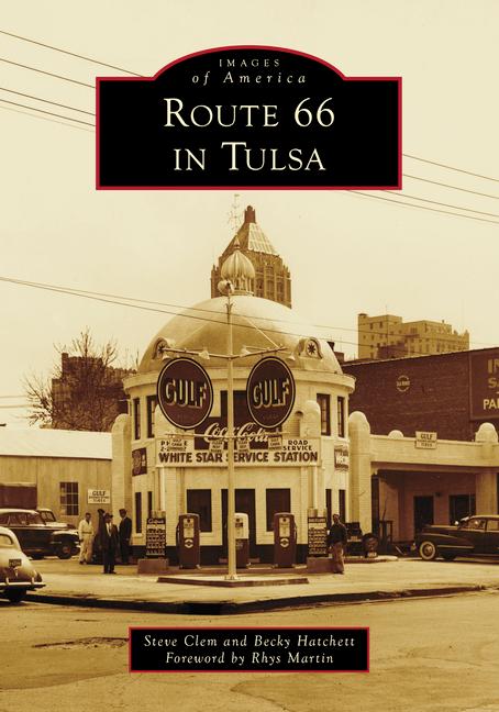 Knjiga Route 66 in Tulsa Becky Hatchett