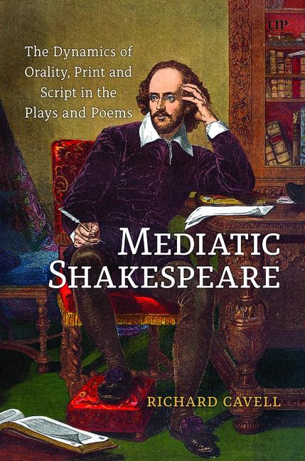 Buch Mediatic Shakespeare Richard Cavell
