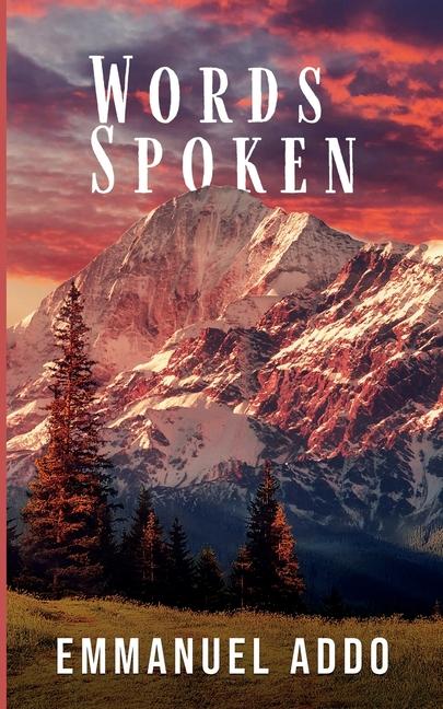 Libro Words Spoken Emmanuel Addo