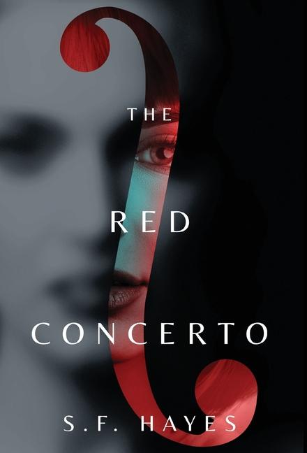 Kniha The Red Concerto S.F. Hayes