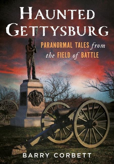 Kniha Haunted Gettysburg Corbett