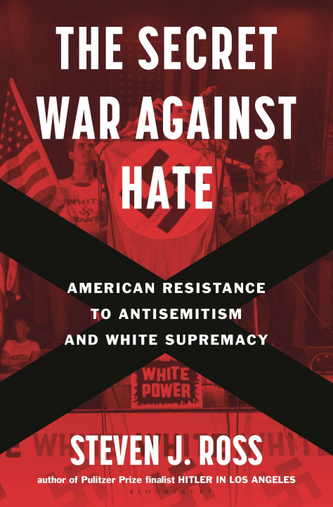 Kniha The Secret War Against Hate ROSS STEVEN J