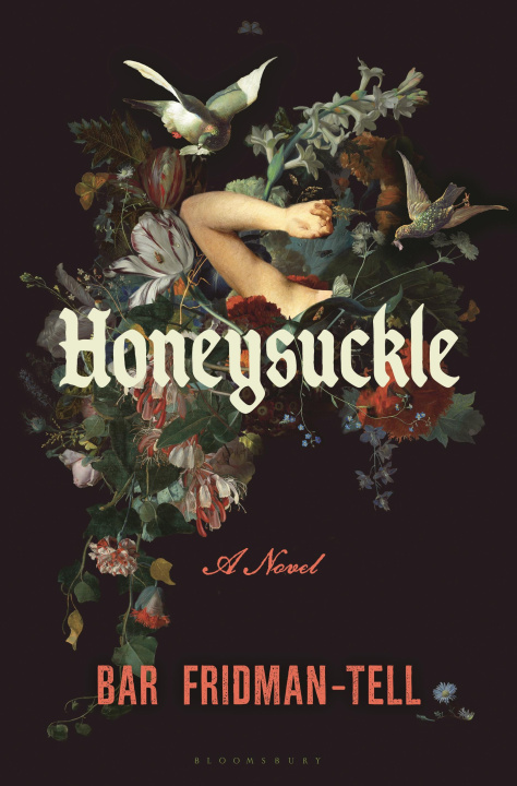 Kniha Honeysuckle FRIDMAN TELL BAR