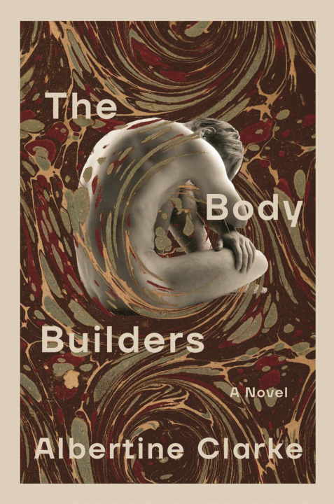 Boek The Body Builders CLARKE ALBERTINE