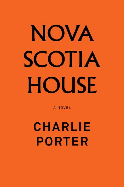 Kniha Nova Scotia House PORTER CHARLIE
