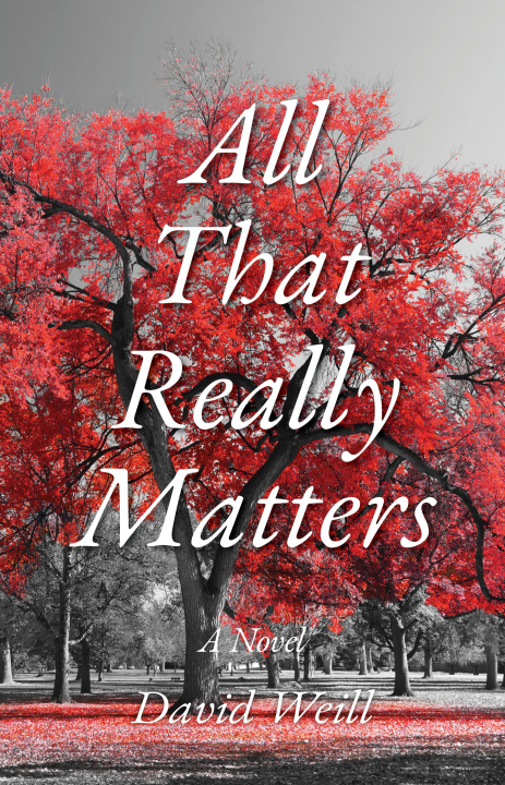 Kniha All That Really Matters David Weill
