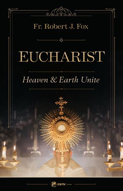 Kniha The Eucharist 