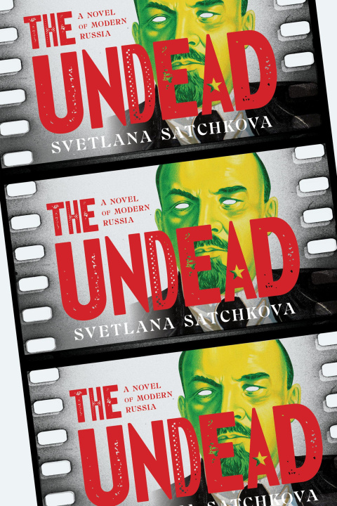 Kniha The Undead SATCHKOVA SVETLANA
