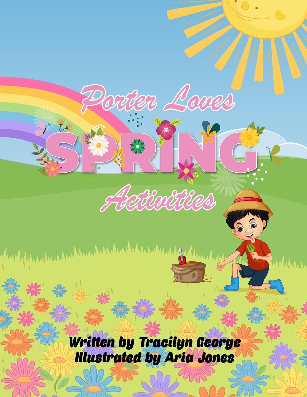 Kniha Porter Loves Spring Activities Tracilyn George
