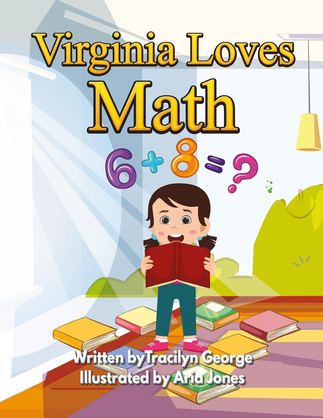 Knjiga Virginia Loves Math Tracilyn George