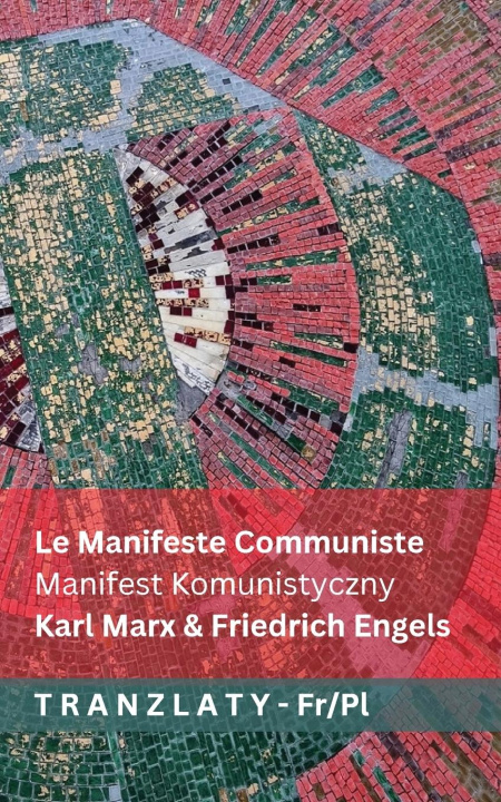Libro Le Manifeste Communiste / Manifest Komunistyczny Friedrich Engels