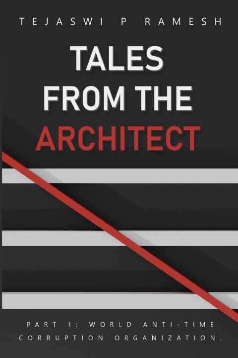 Kniha Tales from The Architect Tejaswi P Ramesh