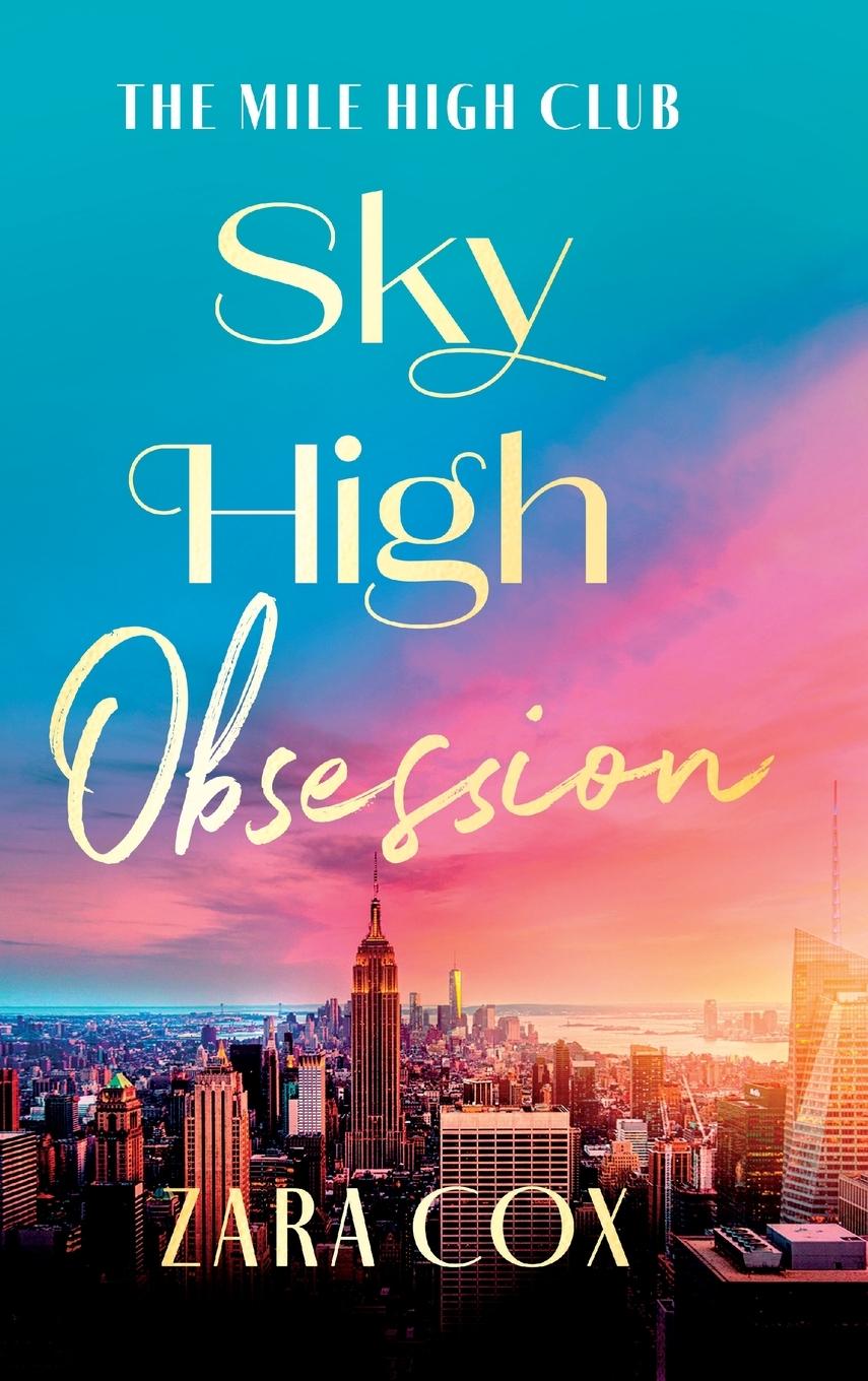Kniha Sky High Obsession Zara Cox