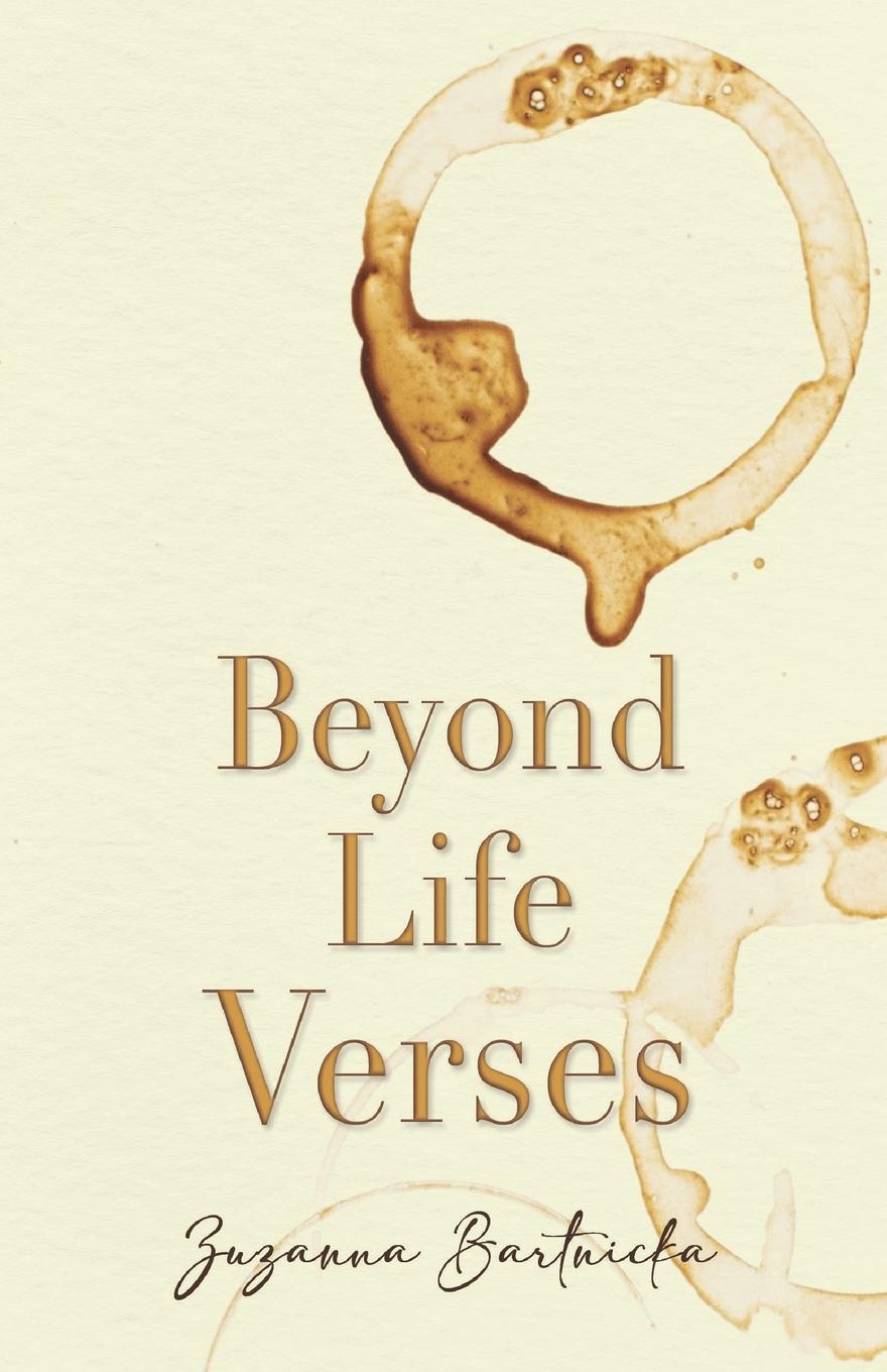 Kniha Beyond Life Verses Zuzanna Bartnicka