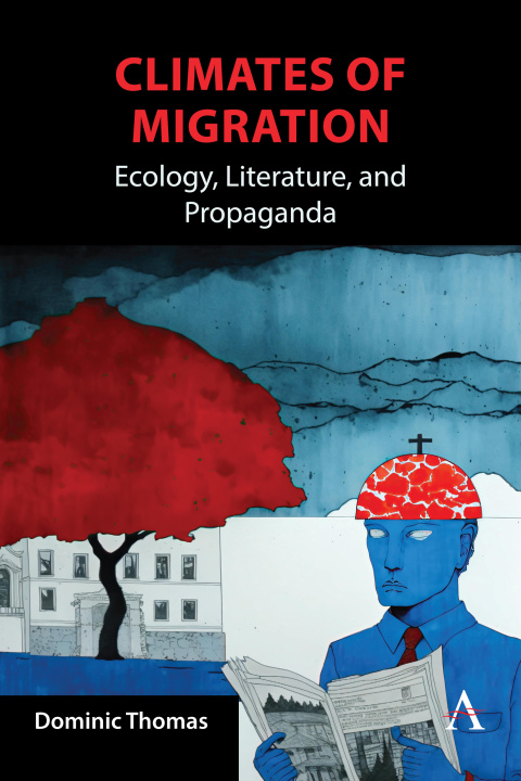 Kniha Climates of Migration Dominic Thomas