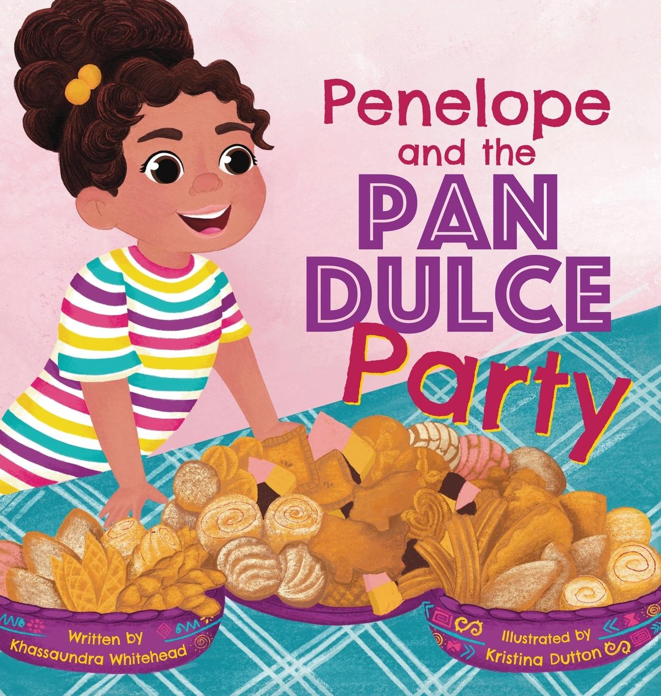 Kniha Penelope and the Pan Dulce Party Kristina Dutton