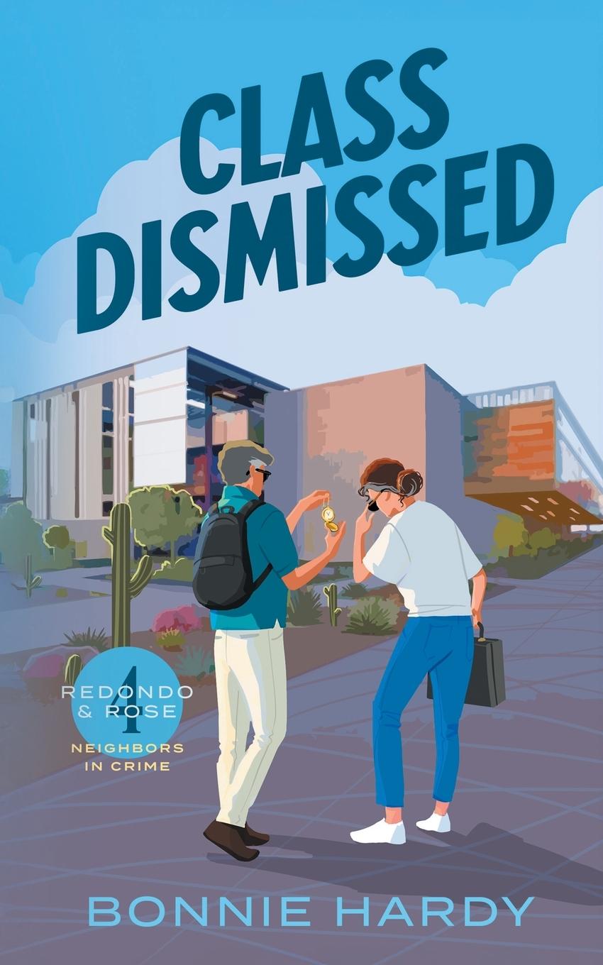 Kniha Class Dismissed Bonnie Hardy