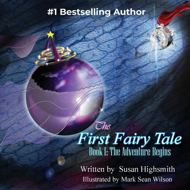 Kniha The First Fairy Tale Mark Sean Wilson