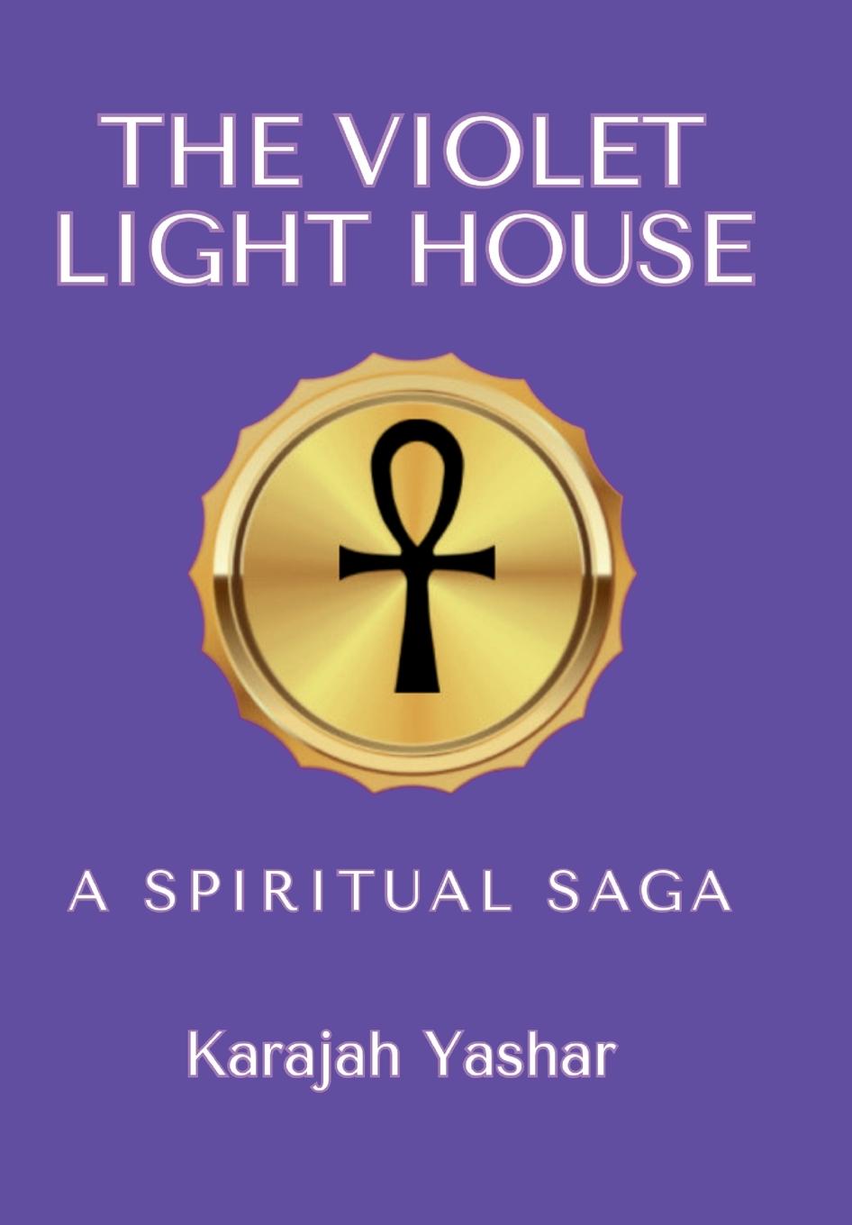 Kniha The Violet Light House Karajah Yashar