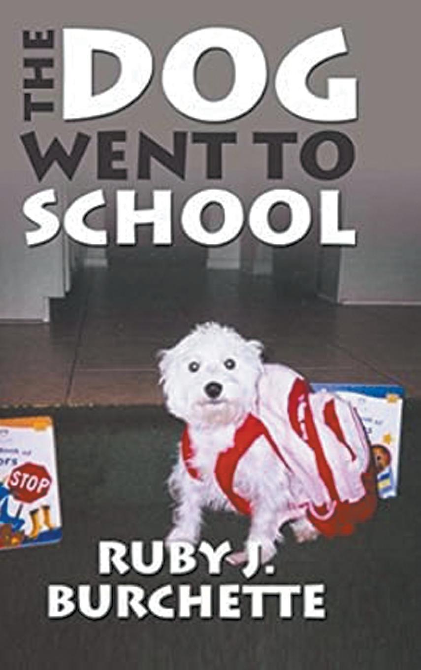 Kniha The Dog Went to School 