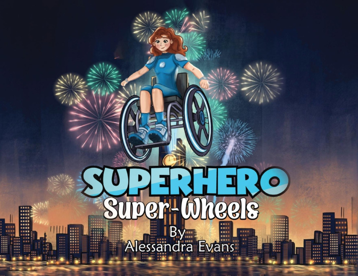 Kniha Superhero Super Wheels Alessandra Evans