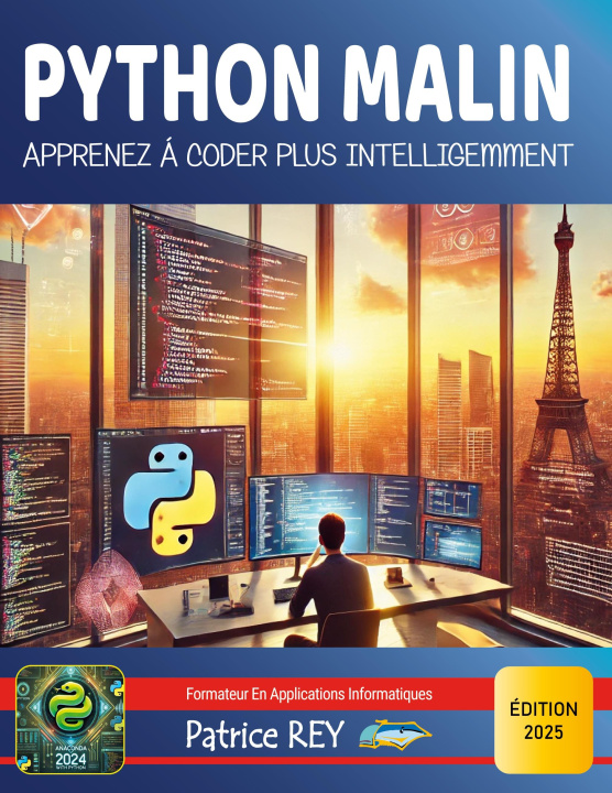 Kniha Python Malin - Apprenez ? coder plus intelligemment rey