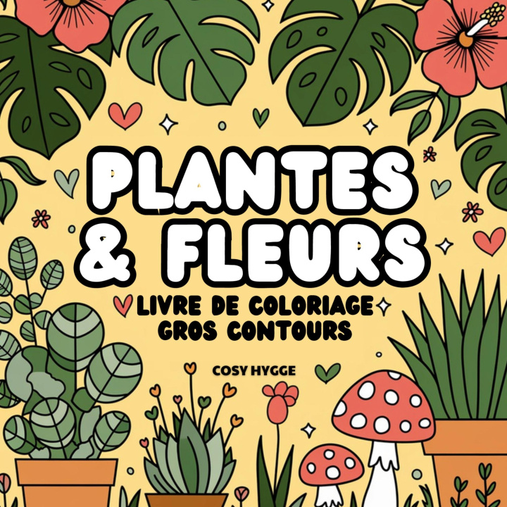 Kniha Plantes et fleurs Hygge