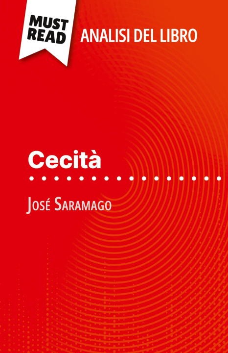 Libro Cecit? di José Saramago (Analisi del libro) Sara Rossi