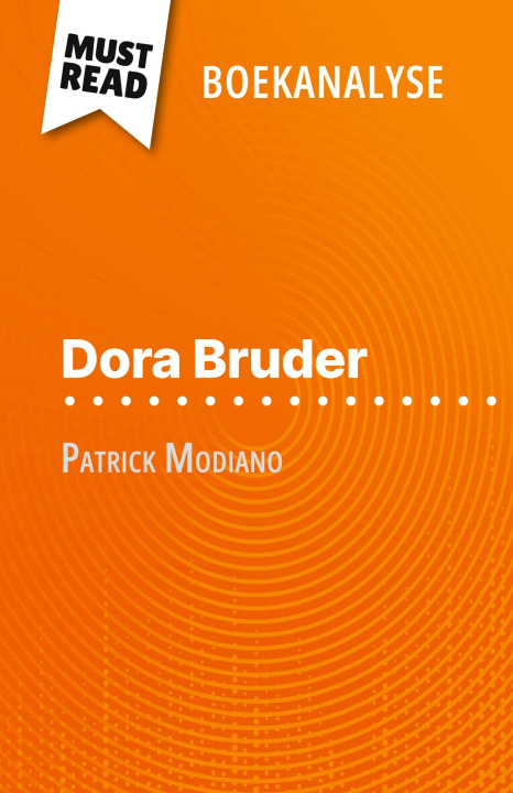 Kniha Dora Bruder van Patrick Modiano (Boekanalyse) Nikki Claes